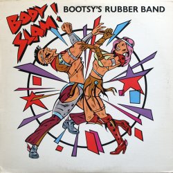 画像1: Bootsy's Rubber Band - Body Slam !/I'd Rather Be With You  12"
