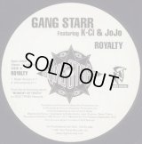 Gang Starr feat: K-Ci & Jojo  -  Royalty  12"