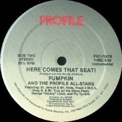 画像2: Pumpkin And The Profile All-Stars  -  Here Comes That Beat !  12"