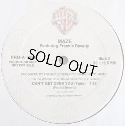 画像3: Maze Featuring Frankie Beverly - Can't Get Over You  12"