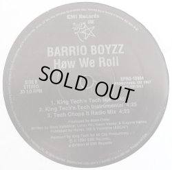 画像3: Barrio Boyzz - How We Roll (6Vers Remixes)  12"