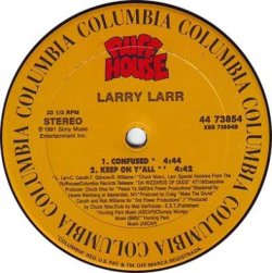 画像3: Larry Larr - Confused/Keep On Y'all  12"