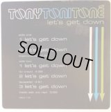 Tony！Toni！Toné！ - Let's Get Down  12"