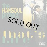 Hansoul Project - That's Life/For The Niggas  12"