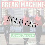 Break Machine - Street Dance  12"