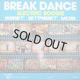 West Street Mob‎ - Break Dance - Electric Boogie  LP 