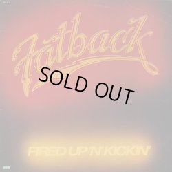 画像1: Fatback - Fired Up 'N' Kickin'  LP