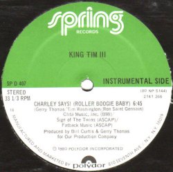 画像2: King Tim III  (extended member of Fatback) - Charley Says ! (Roller Boogie Baby)  12"