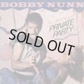 Bobby Nunn - Private Party  LP