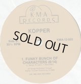 Kopper - Time To Say Goodbye/Funky Bunch Of Characters  12" 