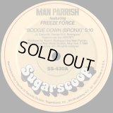 Man Parrish featuring Freeze Force  - Boogie Down (Bronx)  12"