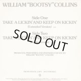 (William) Bootsy Collins - Take A Lickin' And Keep On Kickin'  12"