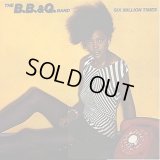 The Brooklyn, Bronx & Queens Band (B.B. & Q.Band) - Six Million Times  LP