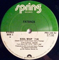 画像1: Fatback - Kool Whip/Keep Your Fingers Out The Jam  12"