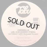 Cherrelle with Alexander O'Neal - Saturday Love  12"