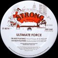 Ultimate Force - I'm Not Playing  12"