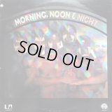 Morning, Noon & Night - S/T  LP