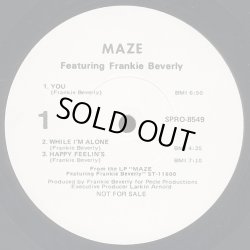 画像1: Maze Featuring Frankie Beverly - You (6:50)/While I'm Alone/Happy Feelin's   EP