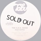 The S.O.S. Band - High Hopes/Good & Plenty  12" 