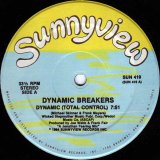 Dynamic Breakers - Dynamic (Total Control)   12"