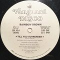 Rainbow Brown - Till You Surrender  12"