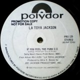 La Toya Jackson - If You Feel The Funk/Night Time Lover  12"