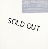 Jermaine Jackson - Let's Get Serious (7:55/3:33)  12"