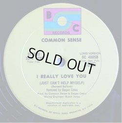 画像1: Common Sense - I Really Love You (Just Can't Help Myself)  12"  