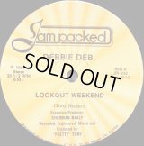 Debbie Deb - Lookout Weekend  12"  