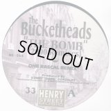 The Bucketheads - The Bomb！(2000 Remixes)  12"