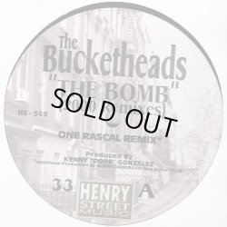 画像1: The Bucketheads - The Bomb！(2000 Remixes)  12"