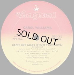 画像1: Carol Williams - Can't Get Away (From Your Love)  12"