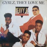 Heavy D. & The Boyz - Gyrlz,They Love Me  12"