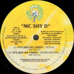 画像2: MC Shy D - Shake It (Remix)/It's Just My Caddy 12"