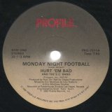 Hurt 'Em Bad And The S.C. Band - Monday Night Football  (Doubled！)  12"X2