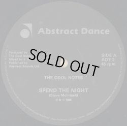 画像2: The Cool Notes - Spend The Night/I Forgot (Re-Mix)/Halu (Spring)  12"