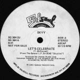 Skyy - Let's Celebrate/Gonna Get It On  12"