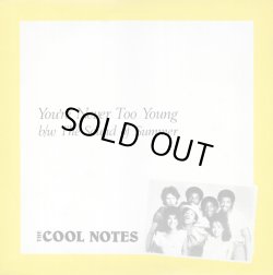 画像1: The Cool Notes - You're Never Too Young b/w The Sound Of Summer  12"