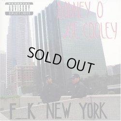 画像1: Rodney O & Joe Cooley - F_ _k New York   LP