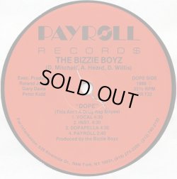 画像2: The Bizzie Boyz - Hype Time/Dope  12"