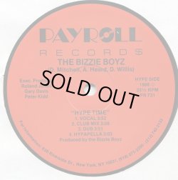 画像1: The Bizzie Boyz - Hype Time/Dope  12"