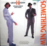 Grand Daddy I.U. - Something New/Dominos  12"