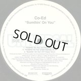 Co-Ed - Sumthin' On You/Roll Wit Me (Remix)  12"