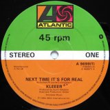 Kleeer - Next Time It's For Real/Break/Keep Your Body Workin'  12"