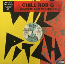 画像1: Chill Rob G - The Court Is Now In Session/Let The Words Flow  12"