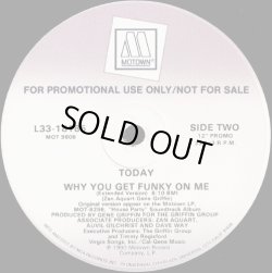 画像2: Today - Why You Get Funky On Me (12"Mix/Inst/Dub)  12"