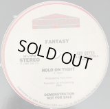 Fantasy - Hold On Tight  12" 