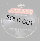 Central Line - Time For Some Fun/Conviction  12" 