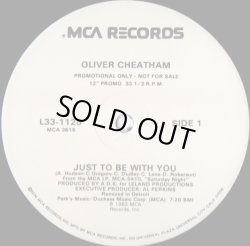 画像1: Oliver Cheatham - Just To Be With You  12"