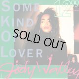 Jody Watley - Some Kind Of Lover  12"